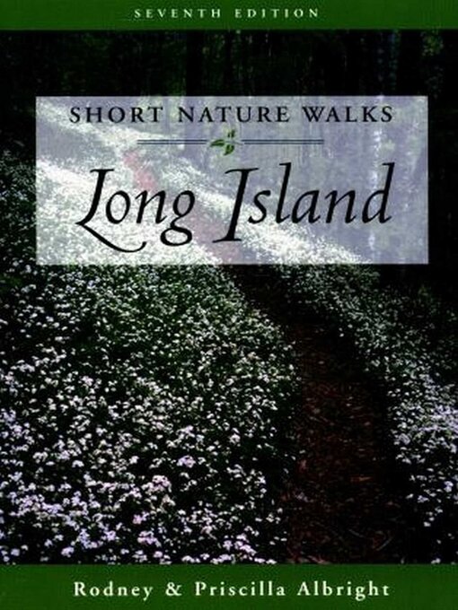 Title details for Short Nature Walks Long Island by Rodney Albright - Available